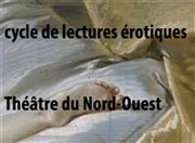 Mon Frère Féminin | dans le cadre du Cycle des Lectures Erotiques Thtre du Nord Ouest Affiche