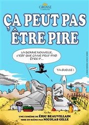 Ca peut pas être pire La Boite  Rire Affiche