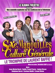 Sexe, magouilles et culture générale Kawa Thtre Affiche