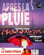 Après la pluie La Tache d'Encre Affiche