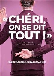 Chéri, on se dit tout ! L'Entrepot Affiche