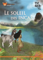 Le soleil des incas Kezaco Caf Thtre Affiche