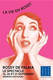 Rossy de Palma dans La Vie en Rossy Le Bon March Affiche