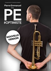 Pierre Emmanuel allias PE dans Optimiste Thtre Daudet Affiche