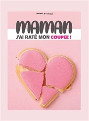 Maman, j'ai raté mon couple Pniche Thtre Story-Boat Affiche