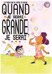 Quand je serai grand(e), je serai... Thtre Beaux Arts Tabard Affiche