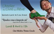 Rendez-vous n'importe où ! Cinma Bonne Garde Affiche