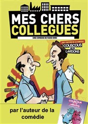 Mes chers collègues La Comdie des Suds Affiche