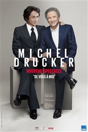 Michel Drucker dans De vous à moi Pavillon Baltard Affiche