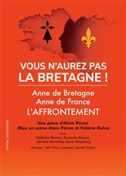 Vous n'aurez pas la Bretagne ! L'Ephmre Affiche