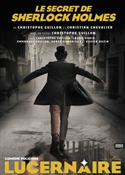 Le secret de Sherlock Holmes Thtre Le Lucernaire Affiche