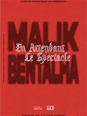 Malik Bentalha dans En attendant le spectacle Royale Factory Affiche