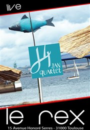 Jan Quartet Le Rex de Toulouse Affiche