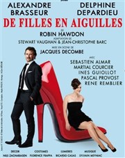 De filles en aiguilles | avec Alexandre Brasseur et Delphine Depardieu Thtre Sbastopol Affiche