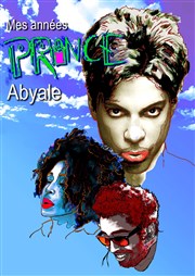 Mes années Prince Ambigu Thtre Affiche