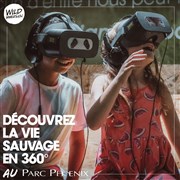 Wild Immersion : Une expérience éducative et immersive unique pour se connecter aux animaux en 360° Parc Phoenix Affiche