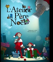 L'Atelier du Père Noël Thtre Essaion Affiche