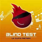 Blindtest animé par Kaïs Le Clin's Factory Affiche