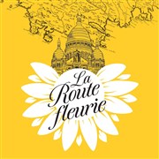 La Route fleurie Thtre des Feuillants Affiche