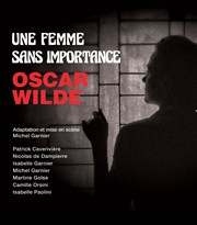 Une femme sans importance Thtre de Nesle - grande salle Affiche