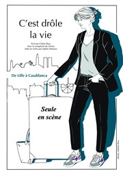 Céline Riou dans C'est drôle la vie Spotlight Affiche