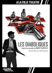 Les diaboliques  La Folie Thtre - Grande Salle Affiche