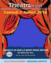 Jusqu'à ce que la mort nous sépare Salle Malesherbes Affiche