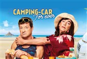 Les Chevaliers du Fiel : Camping-Car for ever Port Viguerie Affiche