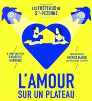 L'amour sur un plateau Salle des ftes de Sainte Pezenne Affiche