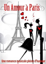 Un amour à paris Le petit Theatre de Valbonne Affiche