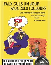 Faux culs un jour faux culs toujours Pelousse Paradise Affiche