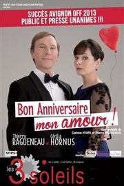 Bon anniversaire mon amour Thtre Les 3 Soleils Affiche