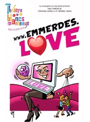 Emmerdes.love Thtre Les Blancs Manteaux Affiche