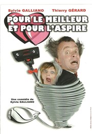 Pour le meilleur et pour l'aspire Caf thtre de Tatie Affiche