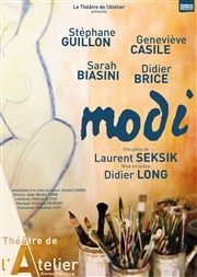 Modi | avec Stéphane Guillon et Sarah Biasini Thtre de l'Atelier Affiche