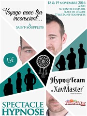 Hypnoteam, voyage avec ton inconscient Centre culturel de Saint Soupplets Affiche