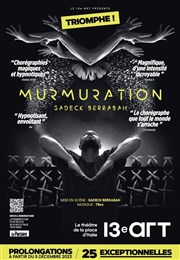 Murmuration | de Sadeck Berrabah Thtre Le 13me Art - Grande salle Affiche