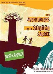 Les aventuriers de la source sacrée Thtre Darius Milhaud Affiche