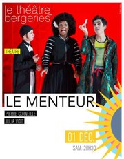 Le menteur Thtre des Bergeries Affiche