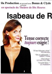 Isabeau de R. dans Tenue correcte toujours exigée Salle polyvalente de Villecresnes Affiche