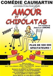 Amour et chipolatas | les Dernières Comdie Caumartin Affiche