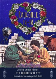 Roucoule 14-18 Thtre des Loges Affiche