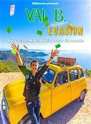 Val B. dans Evasion Thtre L'Alphabet Affiche