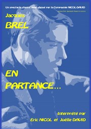 Brel en partance Thtre de l'Astrolabe Affiche