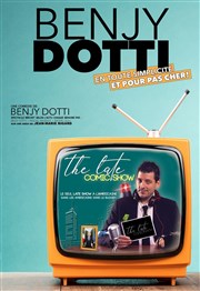 Benjy Dotti dans The Late Comic Show Cinma Thtre Apollo Affiche