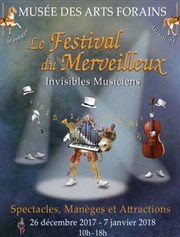 Musée des Arts Forains | Festival du Merveilleux 2017 Muse des Arts Forains Affiche