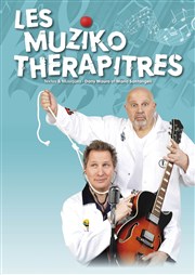 Les muziko-thérapitres La Comdie du Forum Affiche