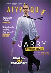 Jarry dans atypique Le Mtropole Affiche