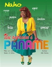 Naho dans Une américaine a paname Maison des Comoni Affiche