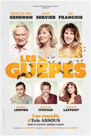 Les Guêpes | avec Léa François, Elisa Servier et François-Eric Gendron La Forgerie Affiche